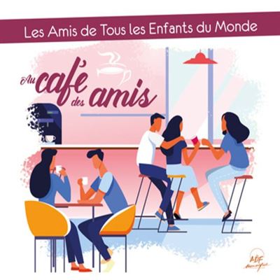 Au Café des amis