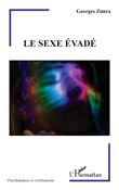 Le sexe évadé