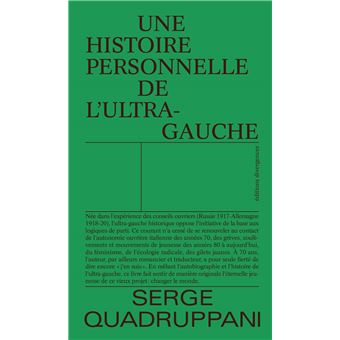 Une histoire personnelle de l'ultragauche