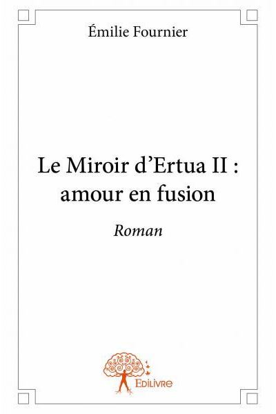 Le miroir d'Ertua II
