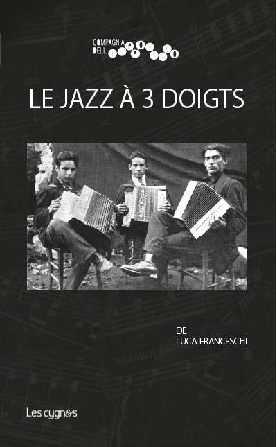 Le jazz à 3 doigts