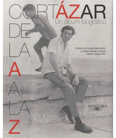 CORTAZAR DE LA A A LA Z