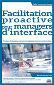 Facilitation proactive pour managers d'interface