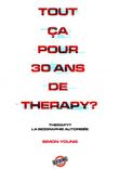 Tout ça pour 30 ans de Therapy ?