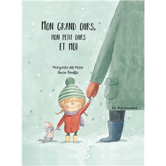 Mon grand ours, mon petit ours et moi