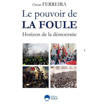 Le pouvoir de la foule