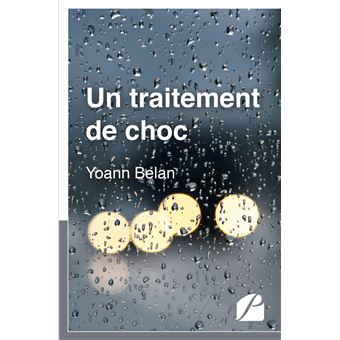 Un traitement de choc