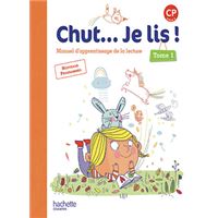 Chut... Je lis ! Méthode de lecture CP - Affichettes grapho-phonologiques