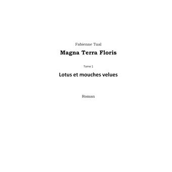 Magna Terra Floris