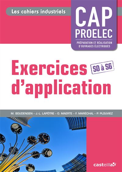 Exercices d'application CAP PROELEC