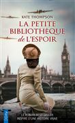 La petite bibliothèque de l'espoir