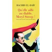 Qu'elle aille au diable, meryl streep!