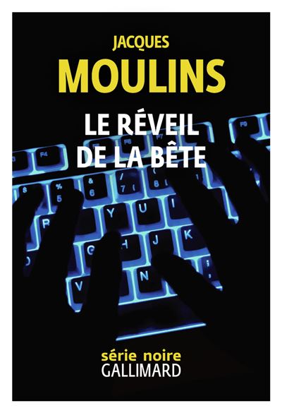 Le réveil de la bête - Jacques Moulins - broché
