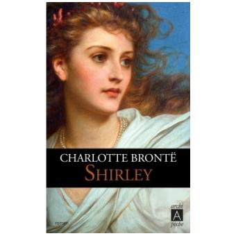 Shirley - Poche - Charlotte Brontë - Achat Livre | Fnac