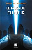 Le paradis du futur