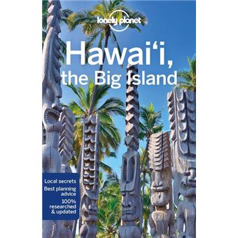 Hawai'i, the Big Island 5ed -anglais-