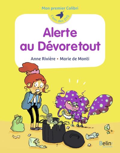 Alerte au Dévoretout !