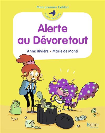 Mon premier Colibri Alerte au Dévoretout !