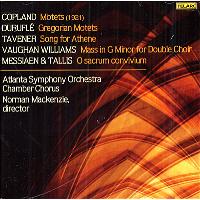 Motets - Song for Athene - Messe en sol mineur - O sacrum convivium