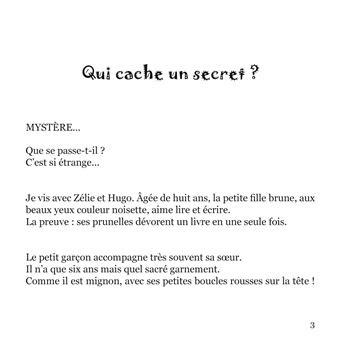 Qui cache un secret ?