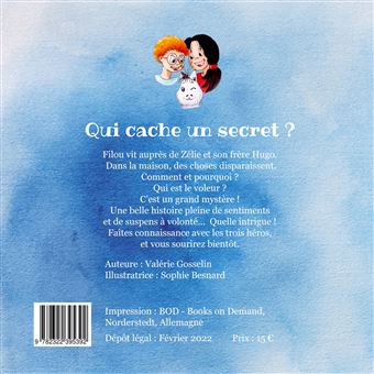 Qui cache un secret ?