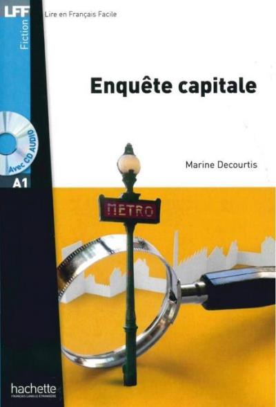 Enquête capitale. lektüre und audio-cd