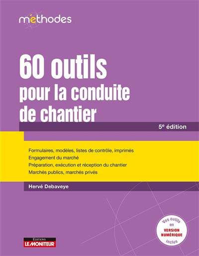 55 outils pour la conduite de chantier