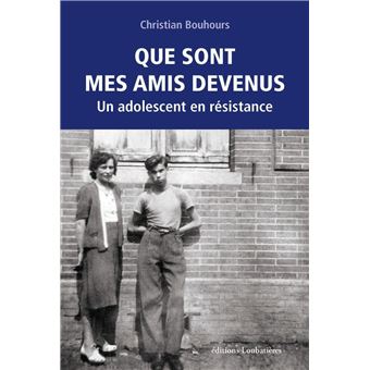 Que sont mes amis devenus