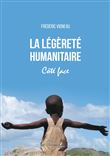 La légèreté humanitaire - Côté face