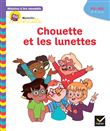 Histoires à lire ensemble Chouette et les lunettes PS-MS