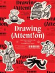 Drawing Attention