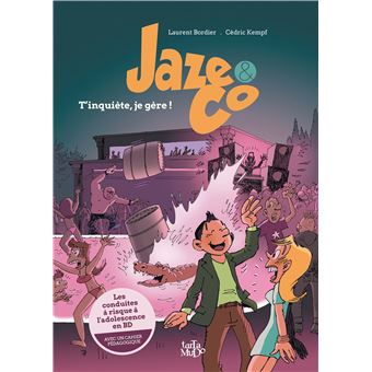 Jaze and Co - Tinquiète, je gère !