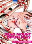 Dead Mount Death Play T01
