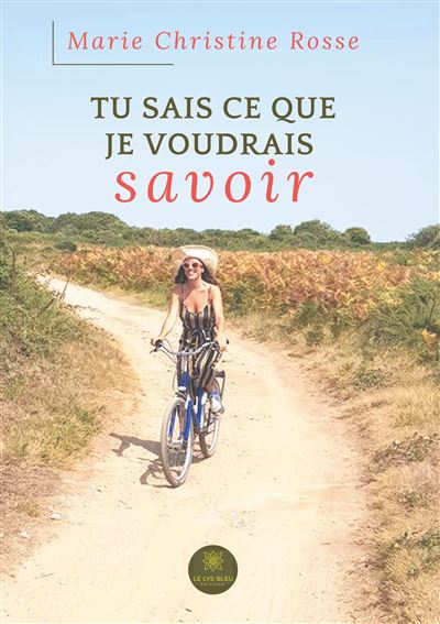 Tu sais ce que je voudrais savoir