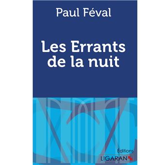 Les Errants de la nuit