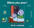 Même plus peur !
