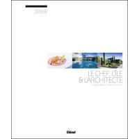 Le chef, l'île & l'architecte