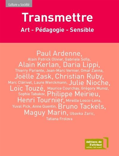 Transmettre art pedagogie sensible