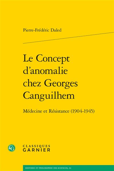 Le Concept d'anomalie chez Georges Canguilhem