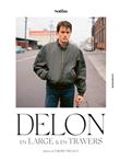 Delon - En large et en travers