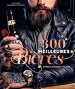 Les 300 meilleures bières de France, de Belgique et d'ailleurs
