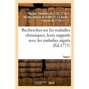Recherches sur les maladies chroniques, leurs rapports avec les maladies aiguës