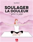 Soulager la douleur grâce au yoga