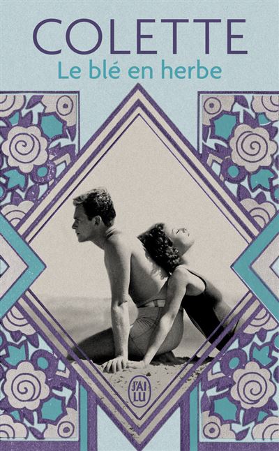 Le Blé en herbe - Sidonie-Gabrielle Colette - Poche
