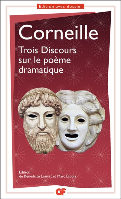 Trois Discours sur le poème dramatique - Pierre Corneille - (donnée non spécifiée)