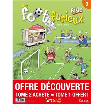 Les Foots furieux Kids - pack T02 acheté = T01 offert - 2020
