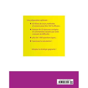 Maîtriser le calcul et le raisonnement numérique. Tous examens, tests et concours