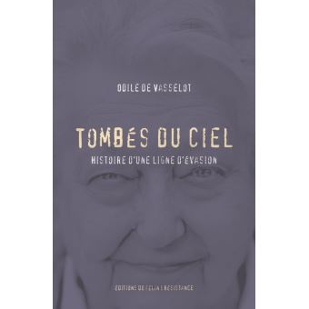 Tombes du ciel - Histoire d'une ligne d'évasion