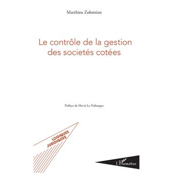Le contrôle de la gestion des sociétés cotées
