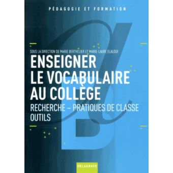 Enseigner le vocabulaire au collège (2013)